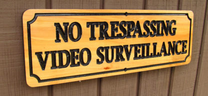 No Trespassing Video Surveillance Carved Cedar Wood Sign - Image 5