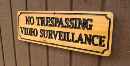 No Trespassing Video Surveillance Carved Cedar Wood Sign - Image 2