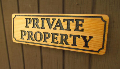 Private Property Carved Cedar Wood Sign - Image 5